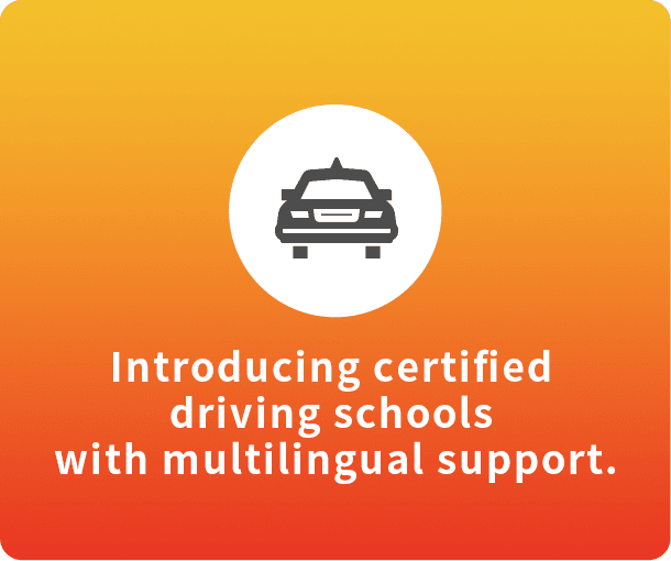 Introducing certified driving schools with multilingual support.