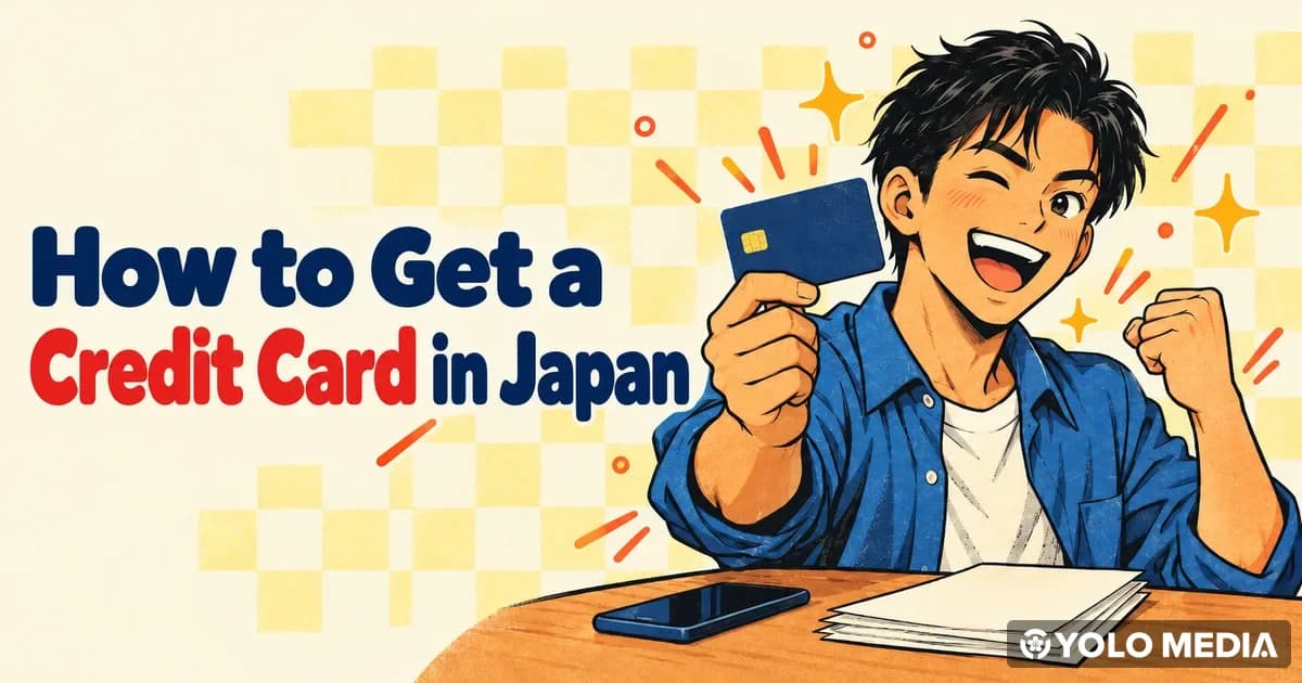 Getting a Credit Card in Japan: Requirements and Screening